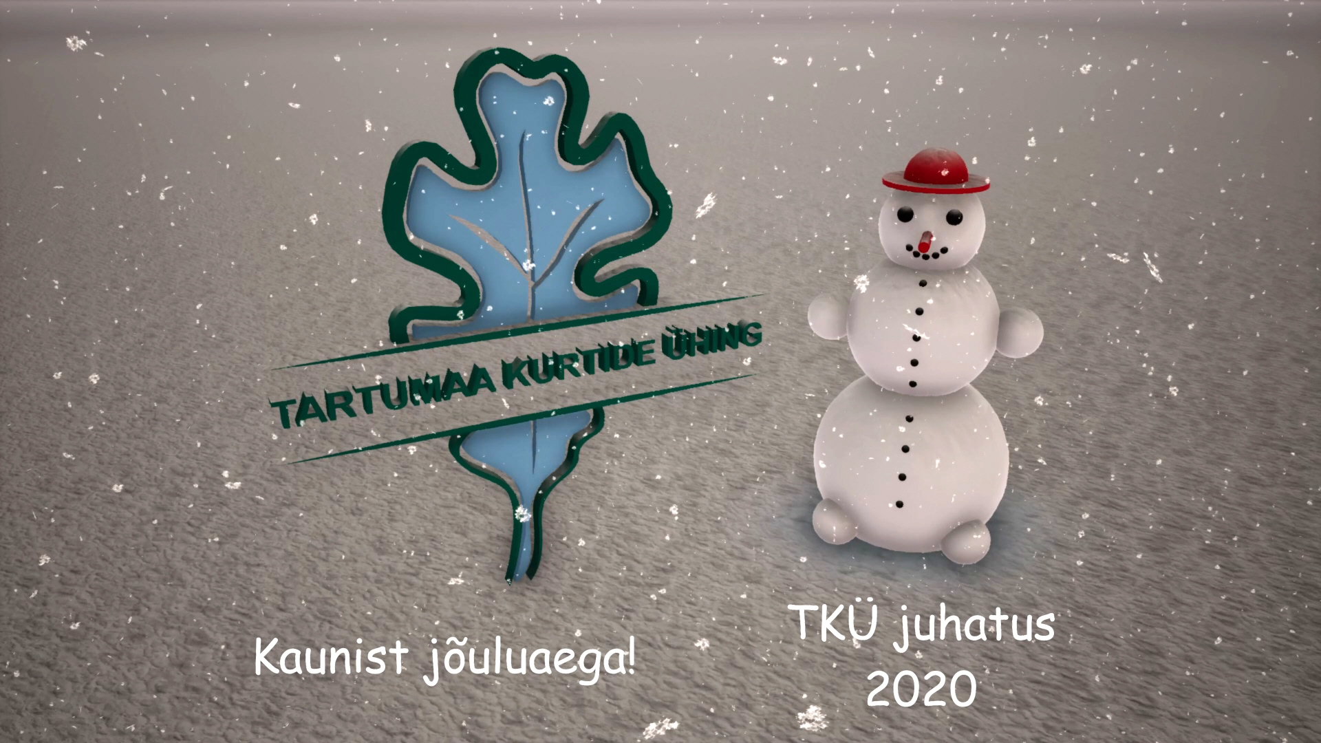 TKÜ juhatuse poolt jõulutervitus.